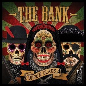 The Bank – Upper Class (Bear Funk) The Bank - Upper Class (Bear Funk)