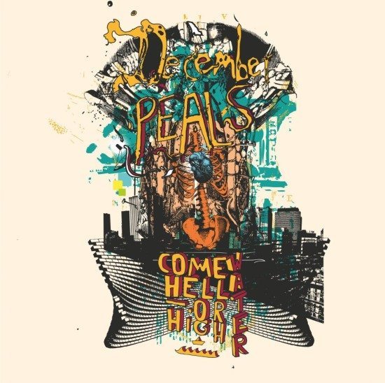 December Peals - Come Hell Or High Water