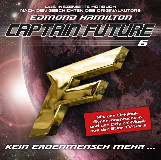 Captain Future: – Kein Erdmensch mehr … Captain Future: - Kein Erdmensch mehr ...