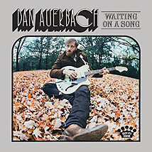 Dan Auerbach-Waiting On A Song