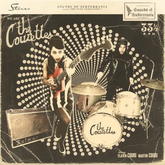 THE COURETTES - We are The Courettes (Sounds of Subterrania) THE COURETTES - We are The Courettes (Sounds of Subterrania)