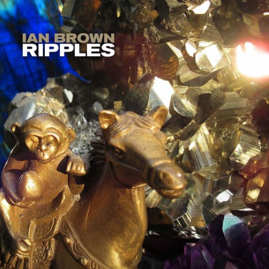 Ian Brown - Ripples (EMI)