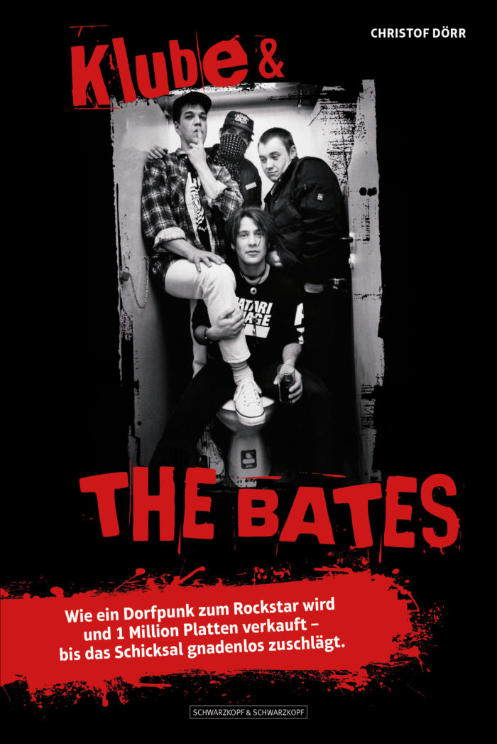Klube & The Bates – Wie ein Dorfpunk zum Rockstar wird und 1 Million Platten verkauft Klube & THE BATES - Buch Cover