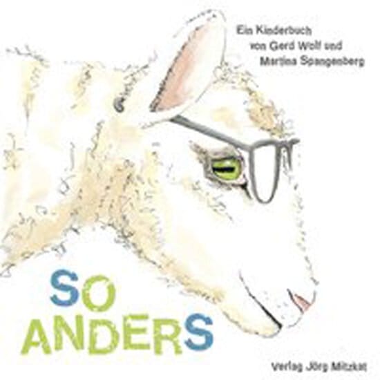 So Anders, Gerd Wolf, Buch Tipp Buch Tipps: So Anders von Gerd Wolf und Martina Spangenberg