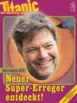 TITANIC Titel 2020 04 Habeck Super-Erreger | Caricatura