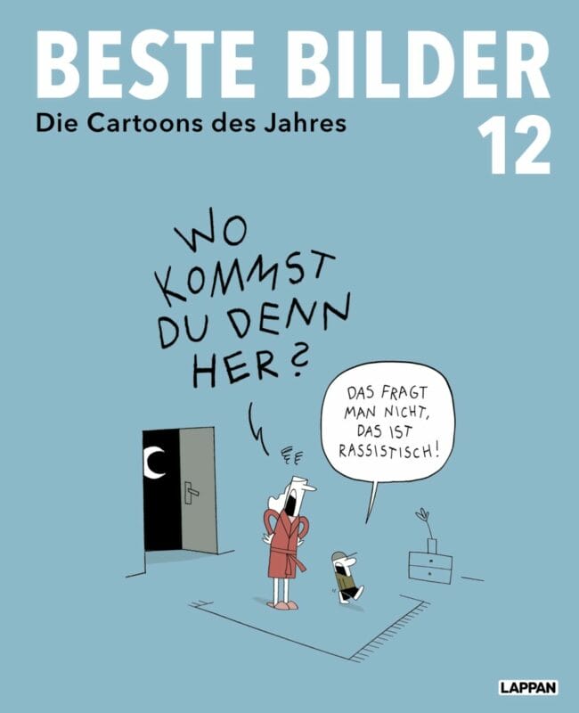Caricatura, Kassel, Cartoon, Cartoons, Beste Bilder 2021 »Beste Bilder: Die Cartoons des Jahres 2021« bietet noch mehr als Corona-Witze: auch der Klimawandel, die Bundestagswahl und das Gendern spielen eine Rolle. Da wird wirklich niemandem langweilig! - (c) Caricatura