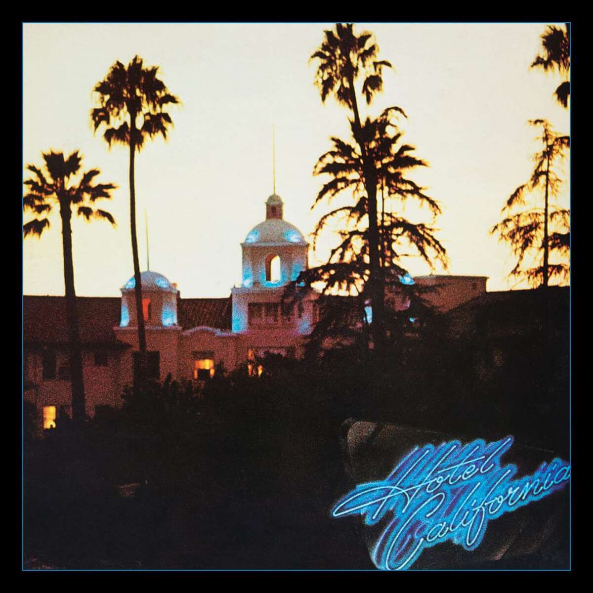 Eagles -Hotel California - Cover | (c) Asylum Records