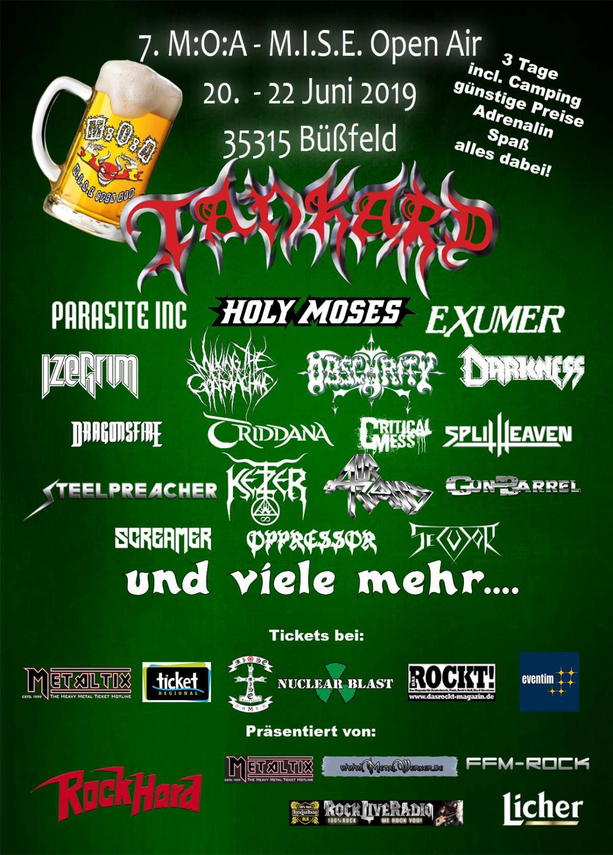 7. M:O:A Festival – Tankard, Holy Moses, Exumer, Parasite Inc., Darkness, Milking the Goatmachine, Izegrim, Opressor, Triddana u.v.m.