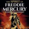 The Spirit of Freddie Mercury