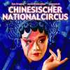 Chinesischer Nationalcircus