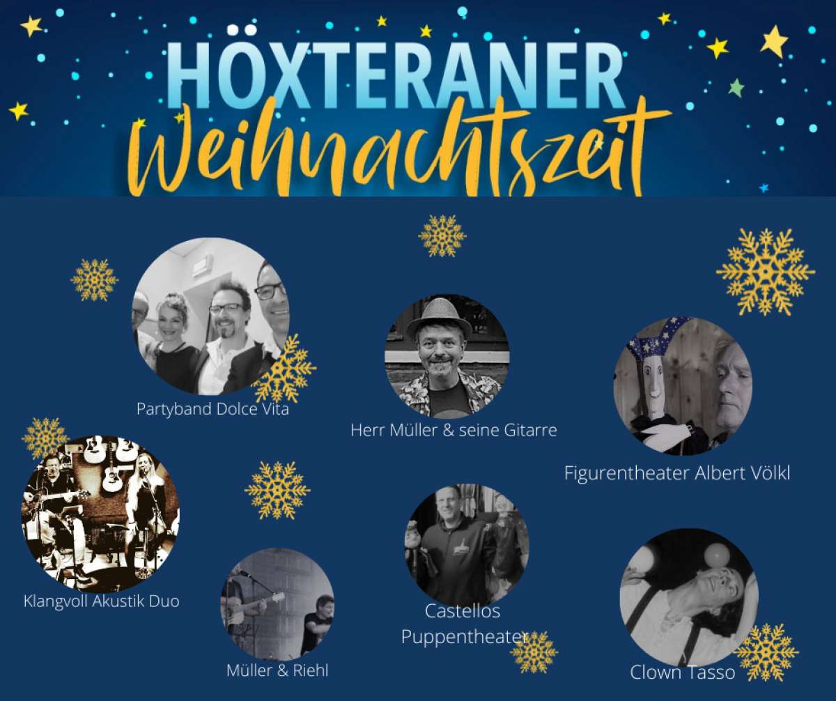 Höxteraner Weihnachtszeit – Partyband Dolce Vita, Herr Müller & seine Gitarre, Figurentheater Albert Völkl, Klangvoll Akustik Duo, Müller & Riehl, Castellos Puppentheater, Clown Tasso