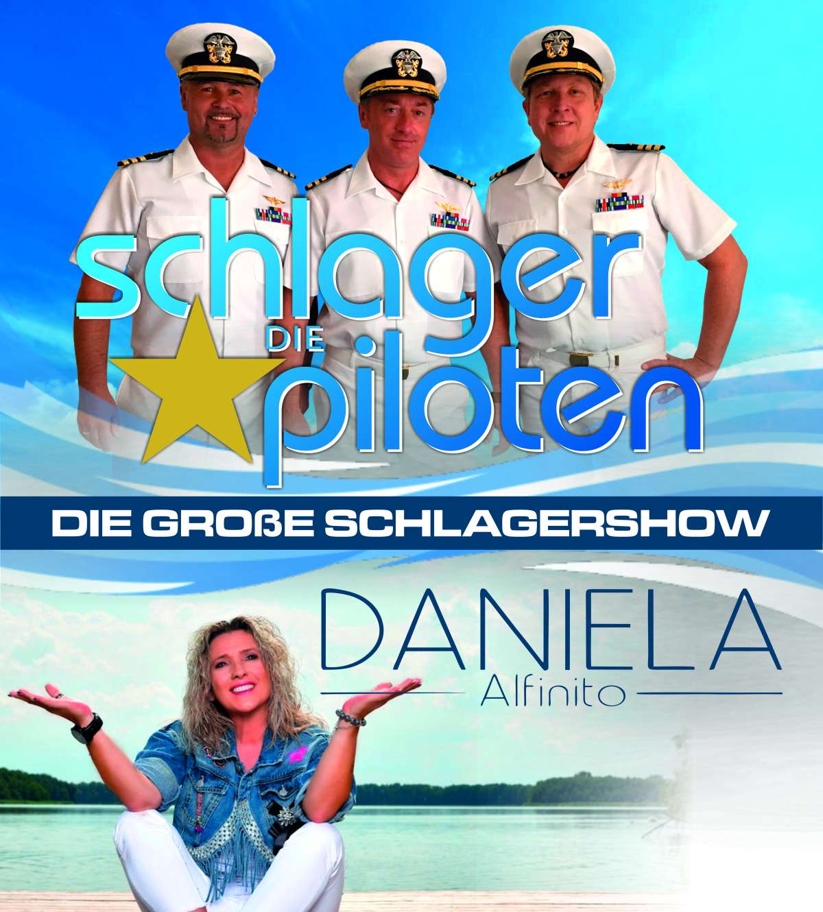 Große Schlagershow – Die Schlagerpiloten, Daniela Alfinito