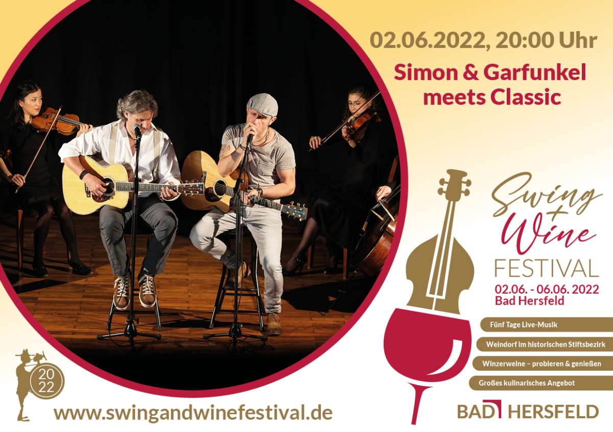 Swing & Wine Festival Bad Hersfeld – Simon & Garfunkel Meets Classic