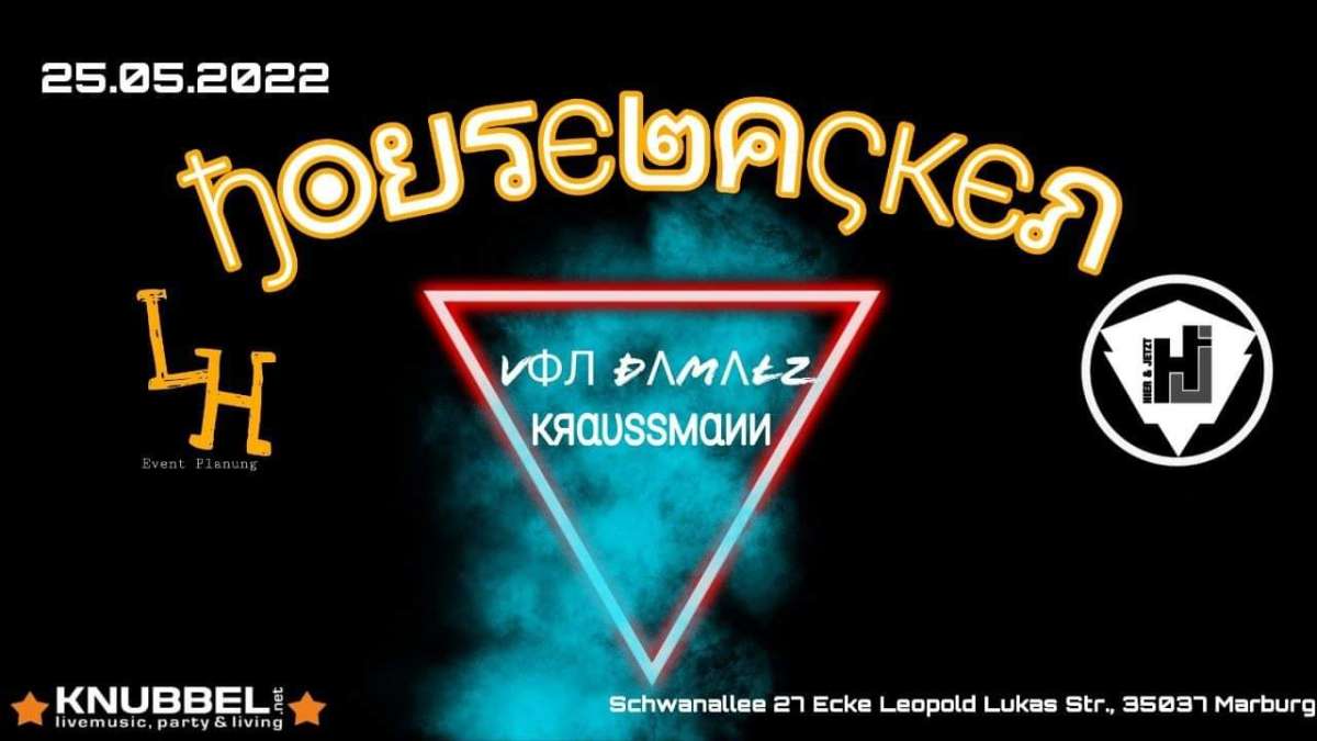 Housebacken – VonDamalz und Kraussmann