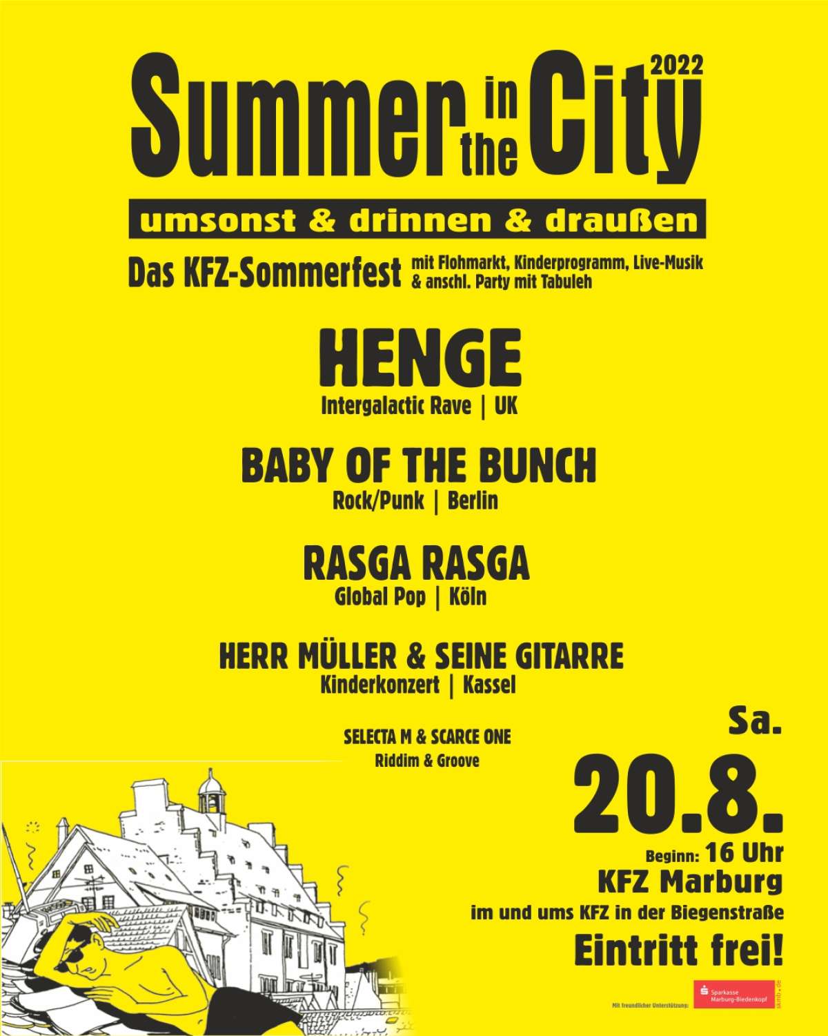 Summer in the City – Henge, Rasgarasga, Baby of the Bunch, Herr Müller mit seiner Gitarre solo, Tabuleh und Selecta M & Scarce One