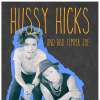 Die Kult-AG präsentiert: Hussy Hicks und Bad Temper Joe