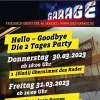 Hello - Goodbye: Die 2 Tages Party