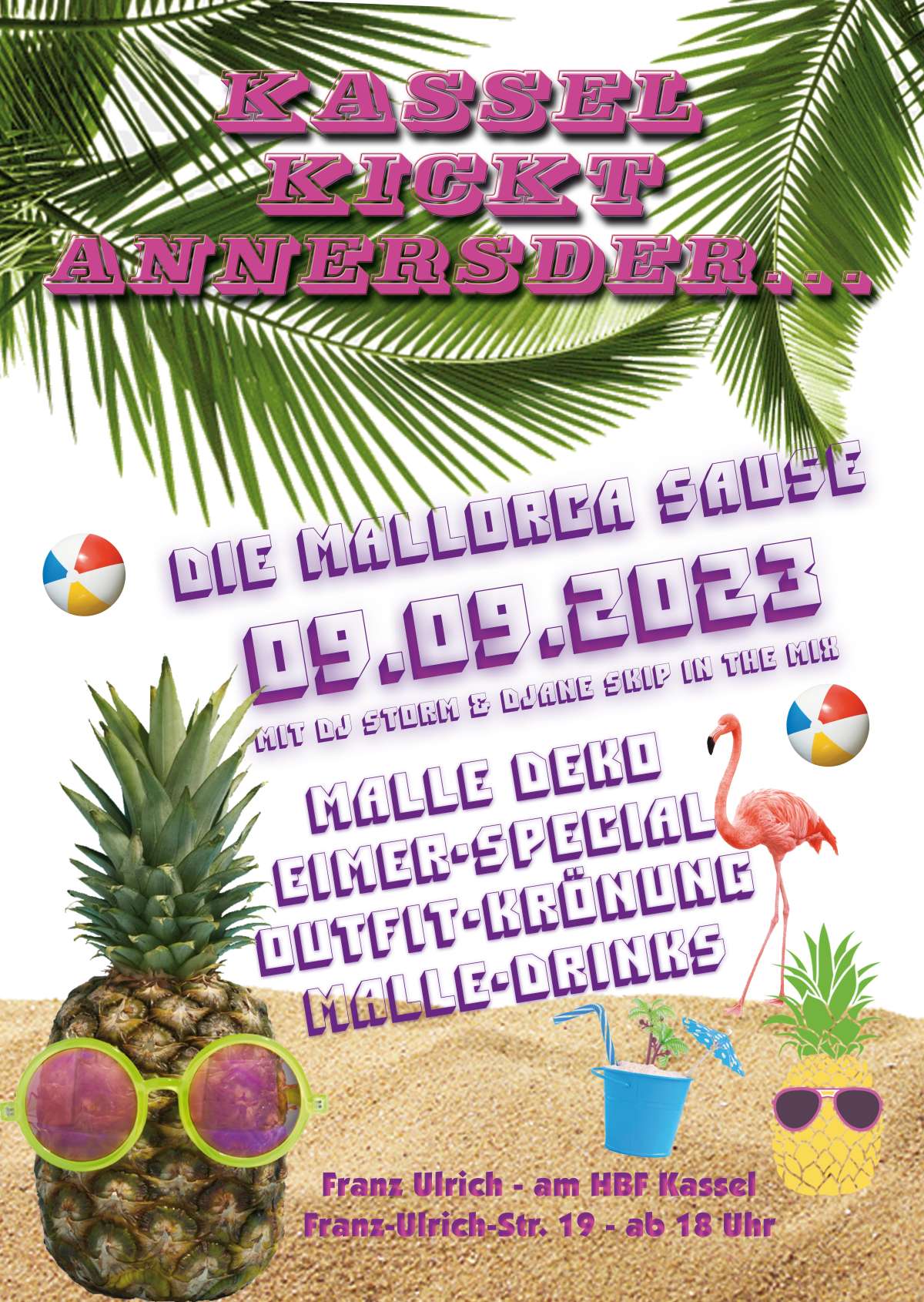 Kassel kickt annersder... - Die Mallorca Sause – DJ Storm & Djane Skip in the Mix
