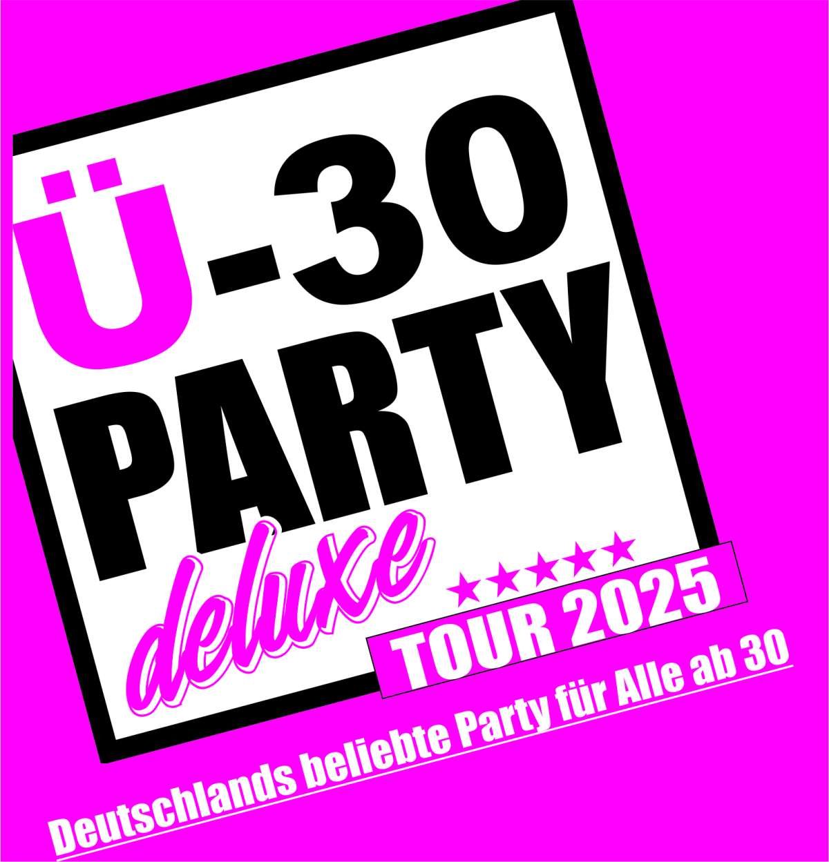 Ü30 deluxe – DJ Mr. Brown, DJ Elvis und weitere...