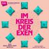 Im Kreis der Exen