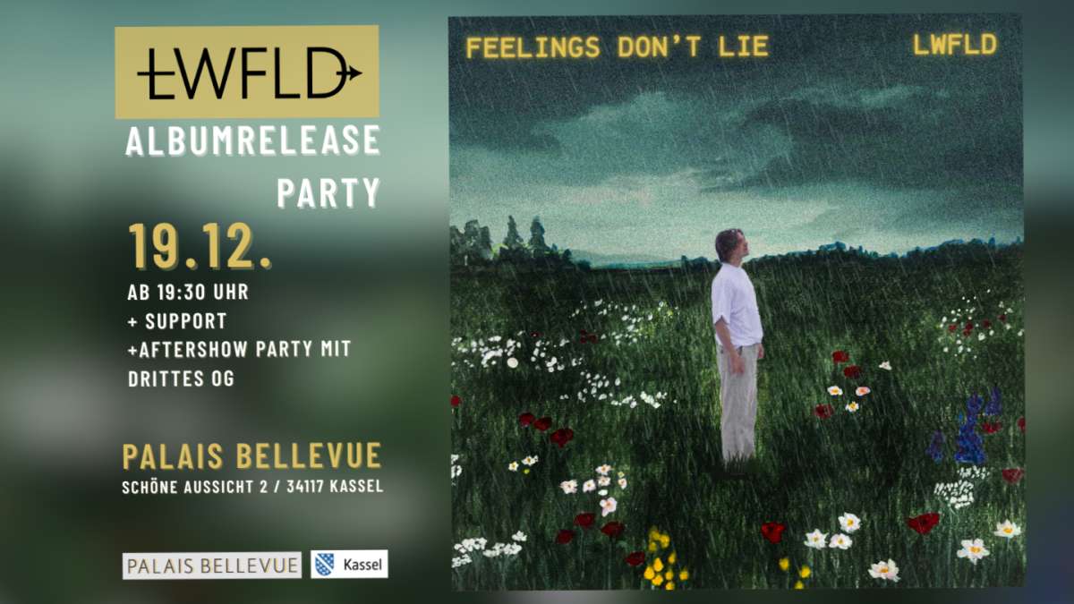 Großes Bild schließen! Albumreleaseparty: Feelings Don't Lie - LWFLD