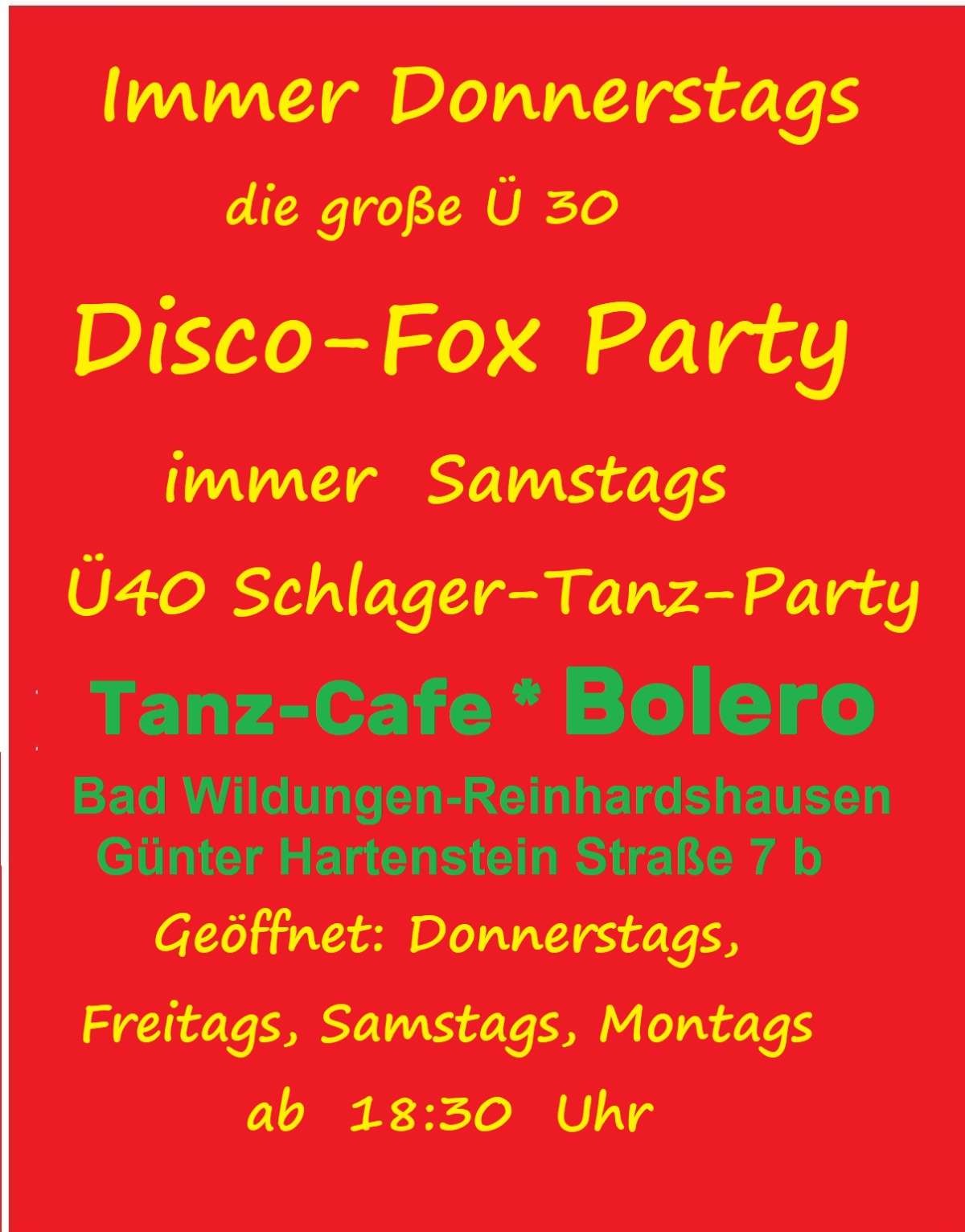 Großes Bild schließen! Disc-Fox Party immer Donnerstags