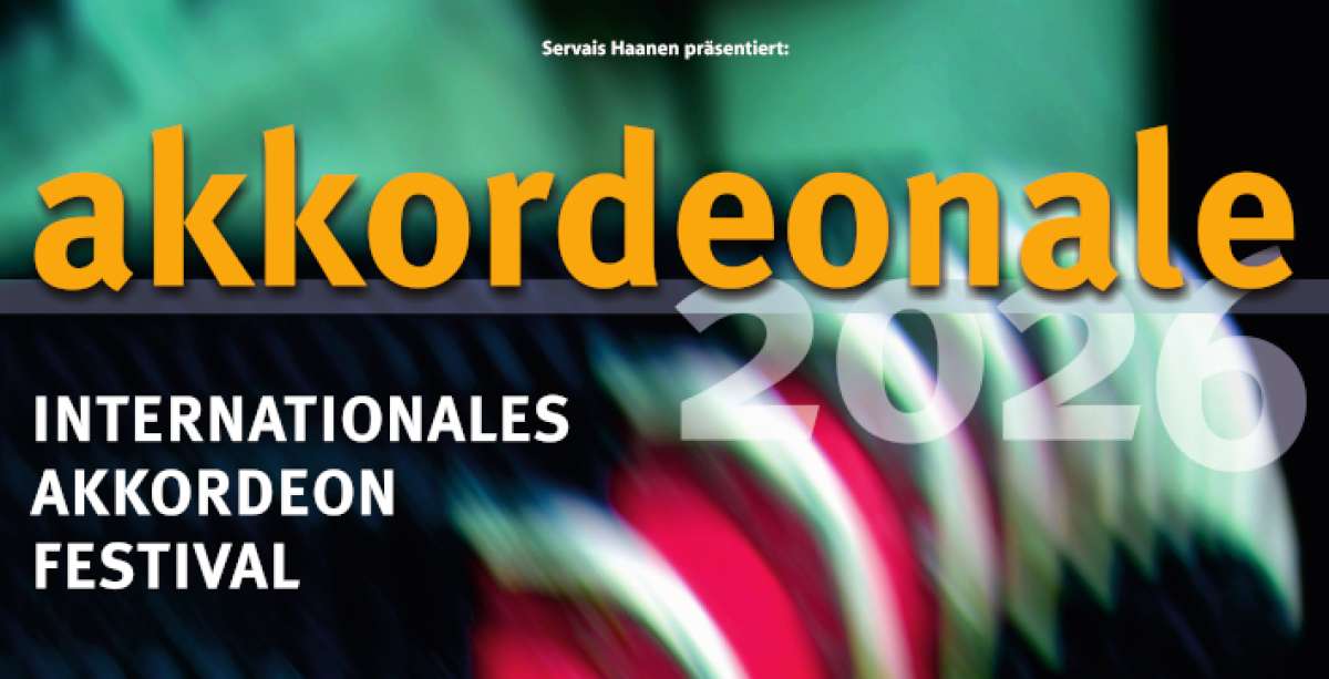 Akkordeonale 2026 - Internationales Akkordeon Festival