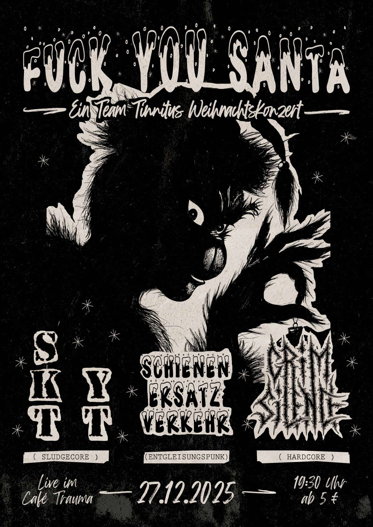 Fuck you Santa - Ein Team Tinnitus Weihnachtskonzert