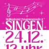 Heiligabend Zusammensein & SINGEN