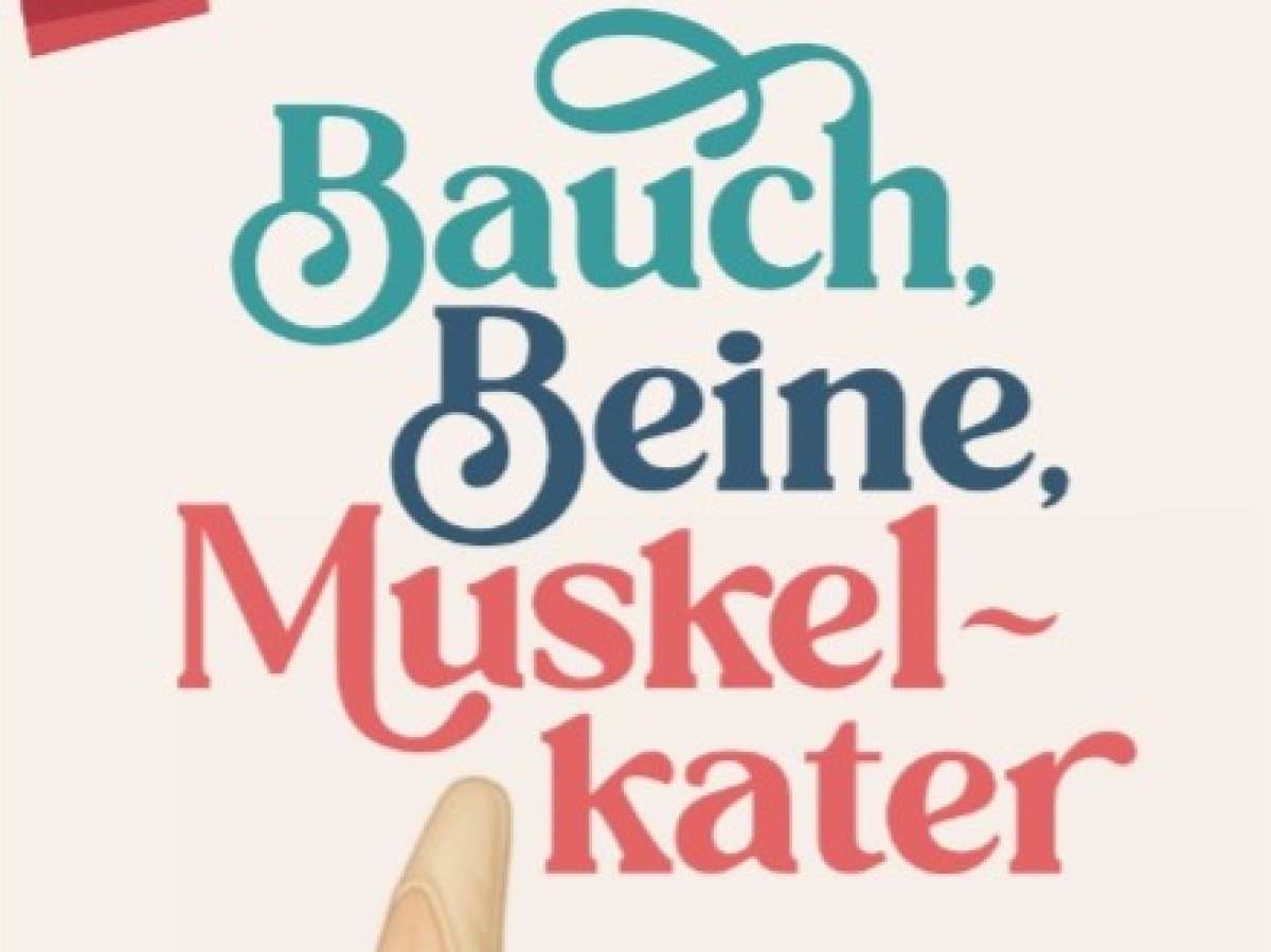 Bauch, Beine, Muskelkater