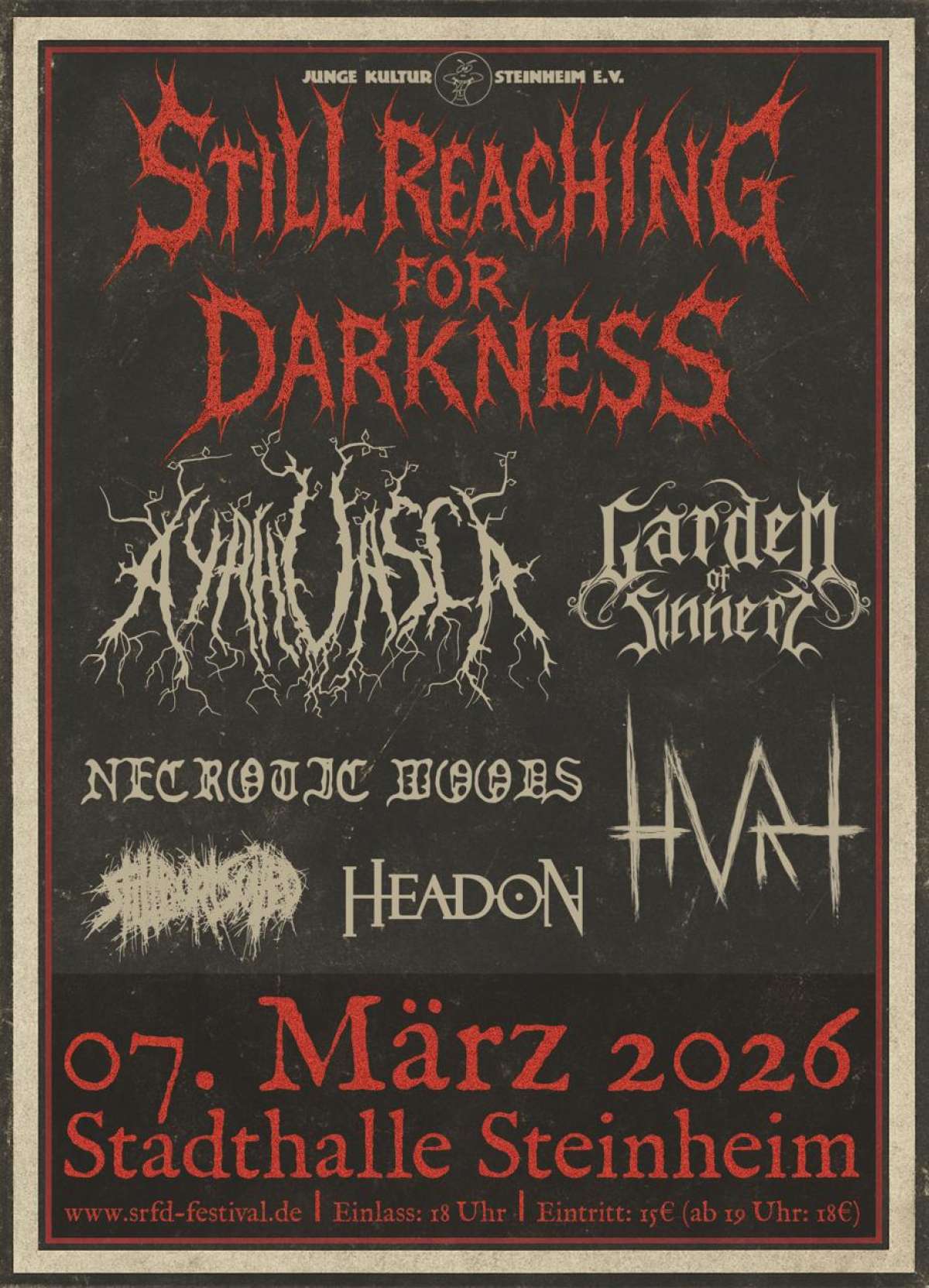 Großes Bild schließen! Still Reaching for Darkness Festival 2026