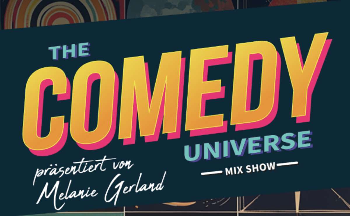 Die Comedy Universe Mix Show