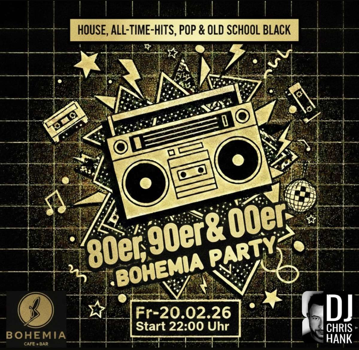 Großes Bild schließen! 80s, 90s & 2000er Bohemia Party