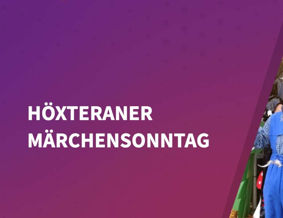 Großes Bild schließen! Höxteraner Märchensonntag mit verkaufsoffenem Sonntag
