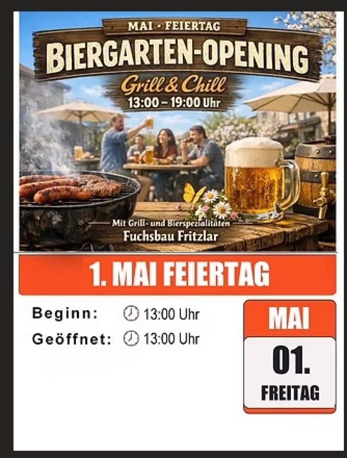 Großes Bild schließen! Biergarten-Opening / 1. Mai Feiertag – Grill & Chill