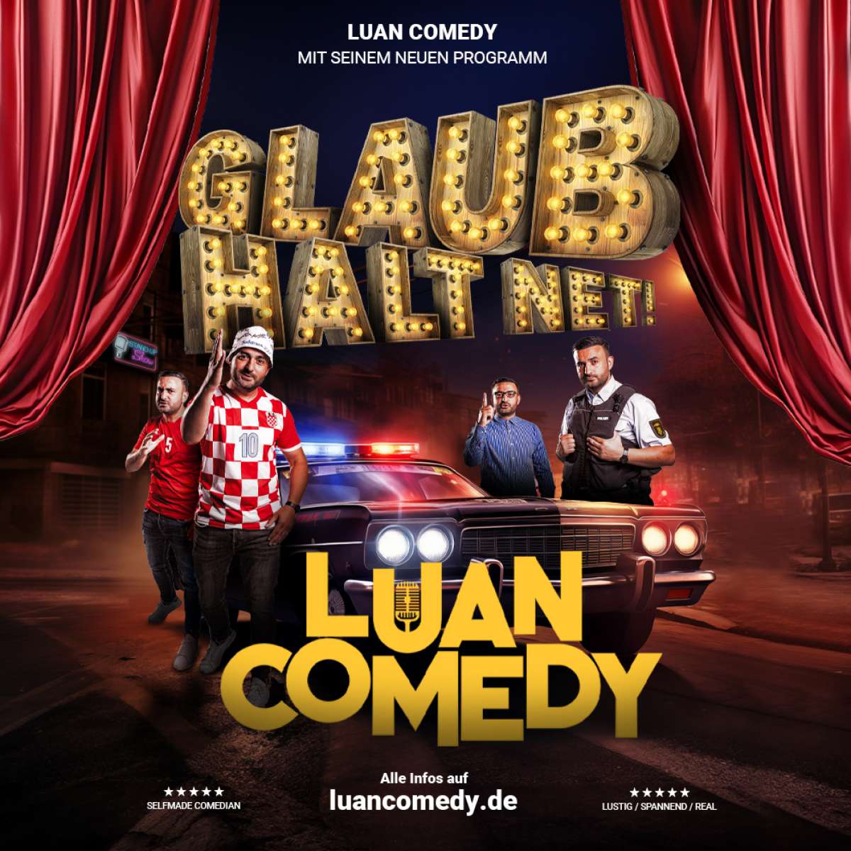 Luan Comedy Show 3.0 - glaub halt net!