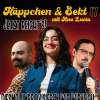 Häppchen & Sekt No17: Jetzt reicht's! Diesmal improvisieren wir wirklich...