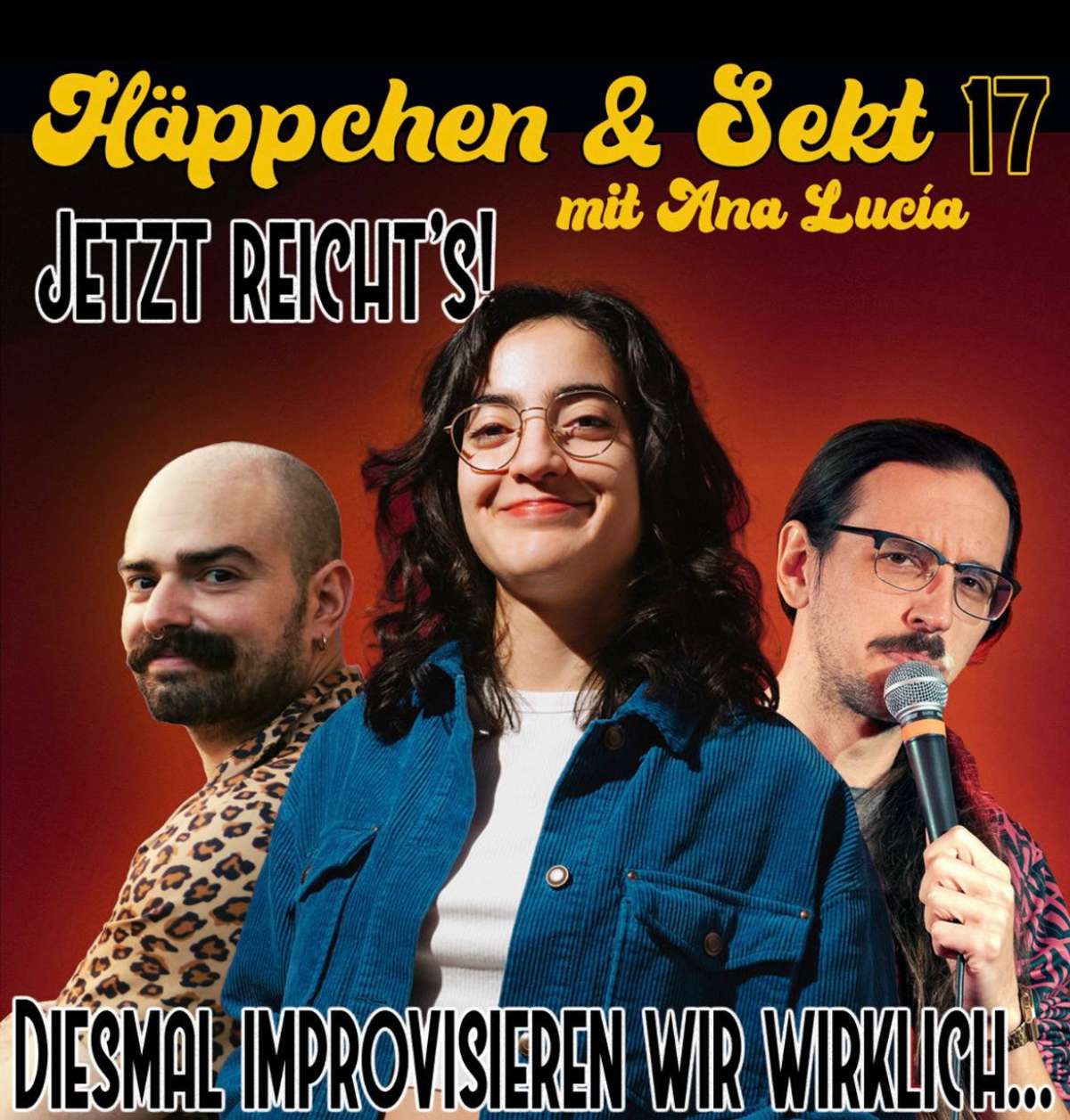 Häppchen & Sekt No17: Jetzt reicht's! Diesmal improvisieren wir wirklich...