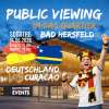Public Viewing Deutschland vs Curaçao