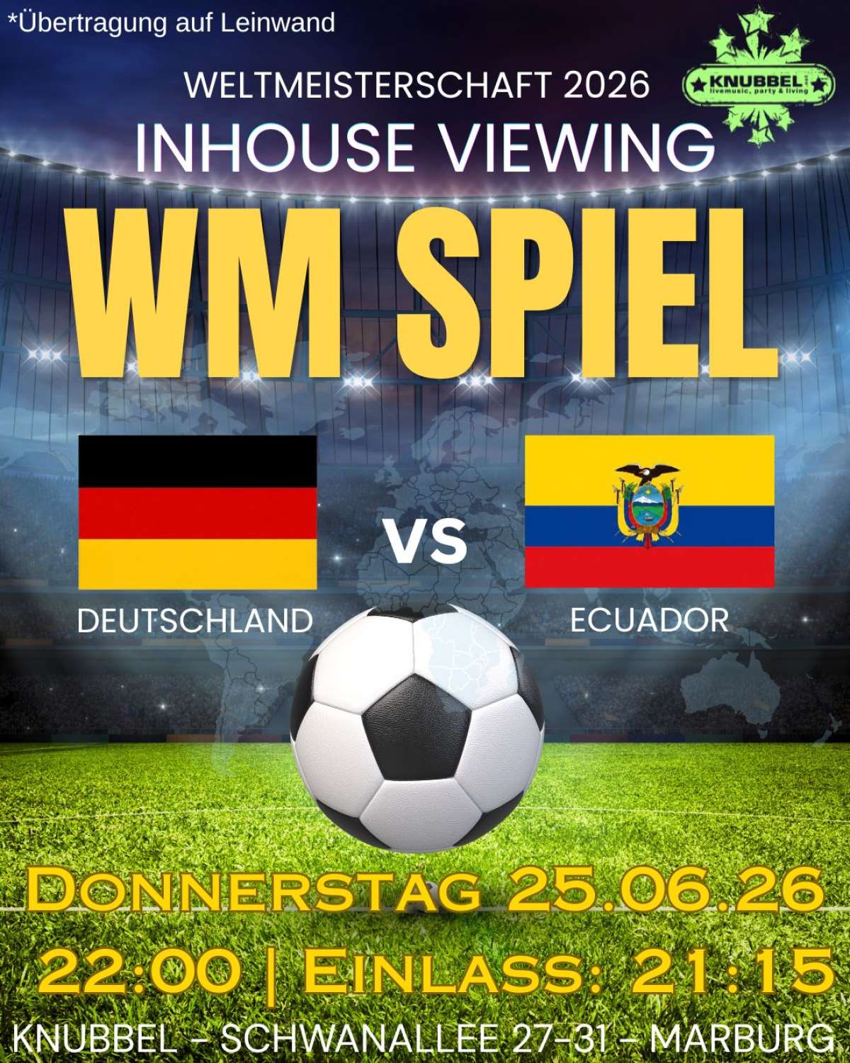 Inhouse Viewing - WM-Spiel im Knubbel