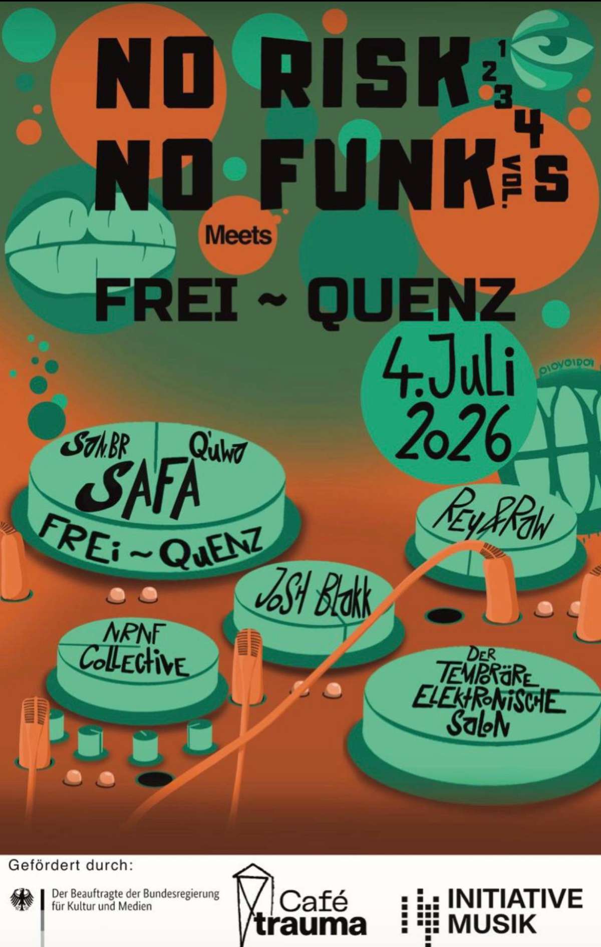 Großes Bild schließen! No Risk No Funk meets Frei-quenz