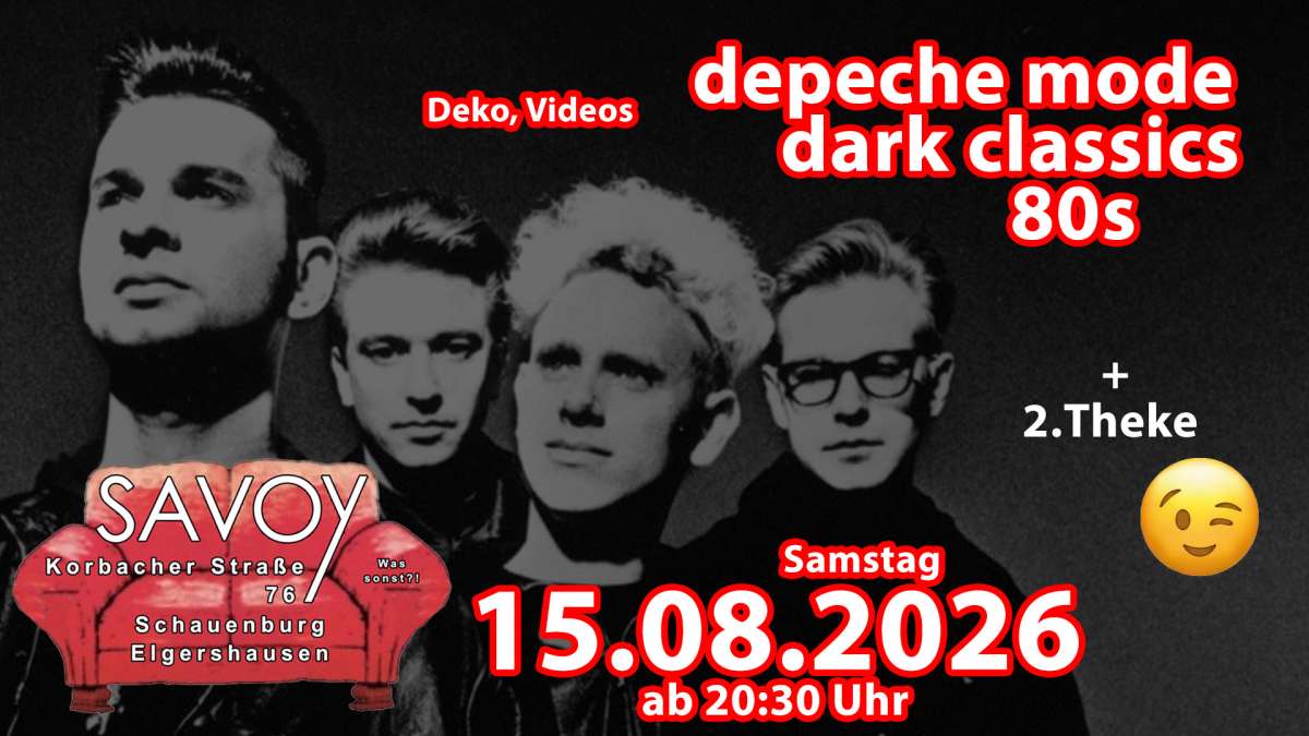 Depeche Mode, Dark Classics und 80er - Party