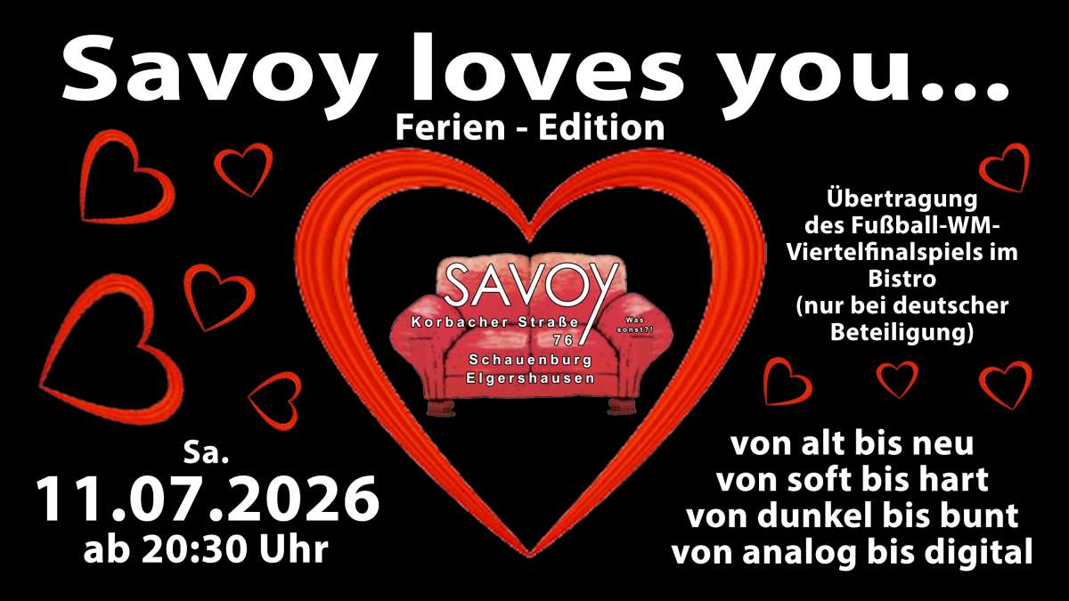 Savoy loves you....