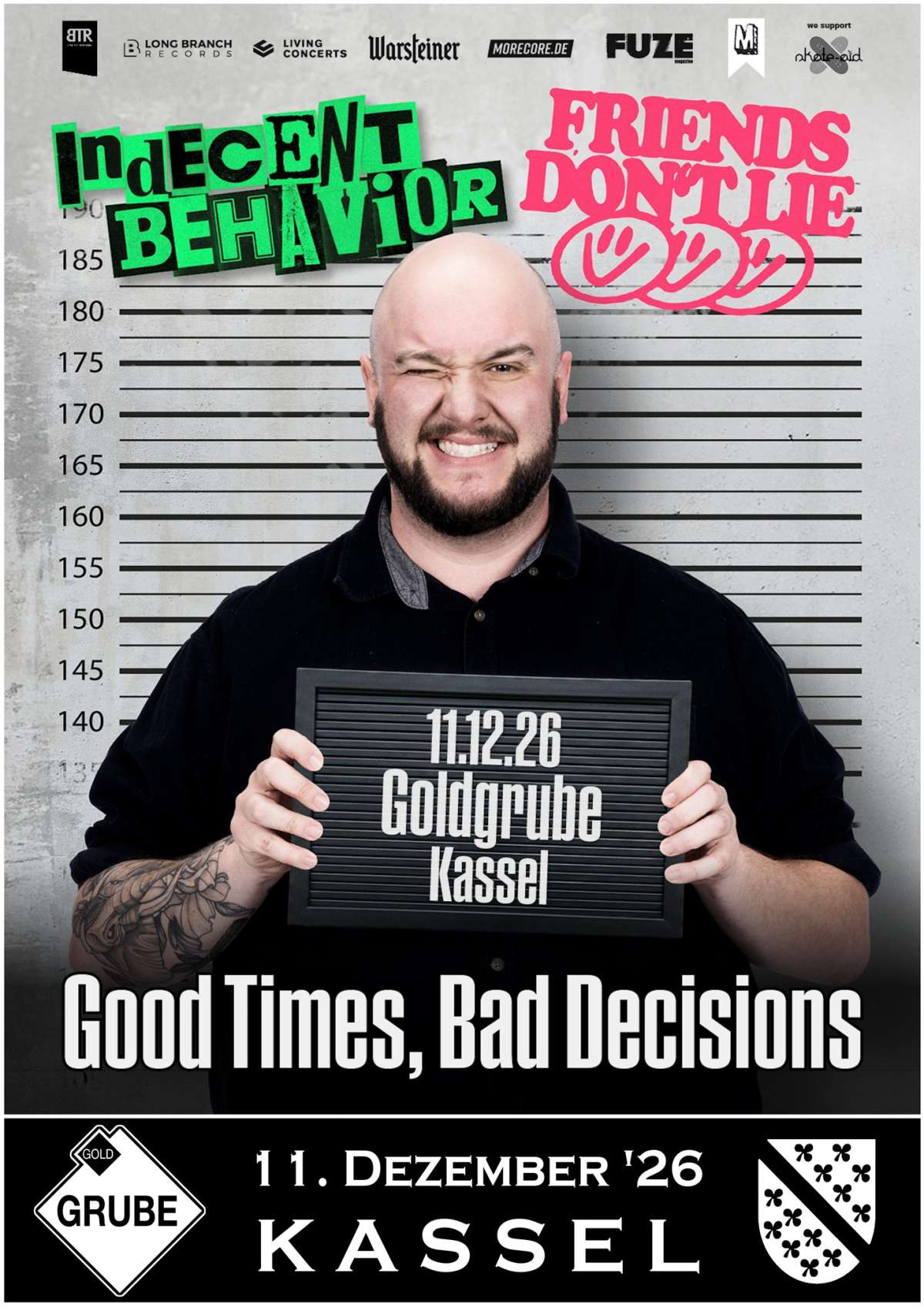 Großes Bild schließen! Good Times, Bad Decisions Tour