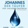 Johannes der Täufer - Pop- und Gopspeloratorium