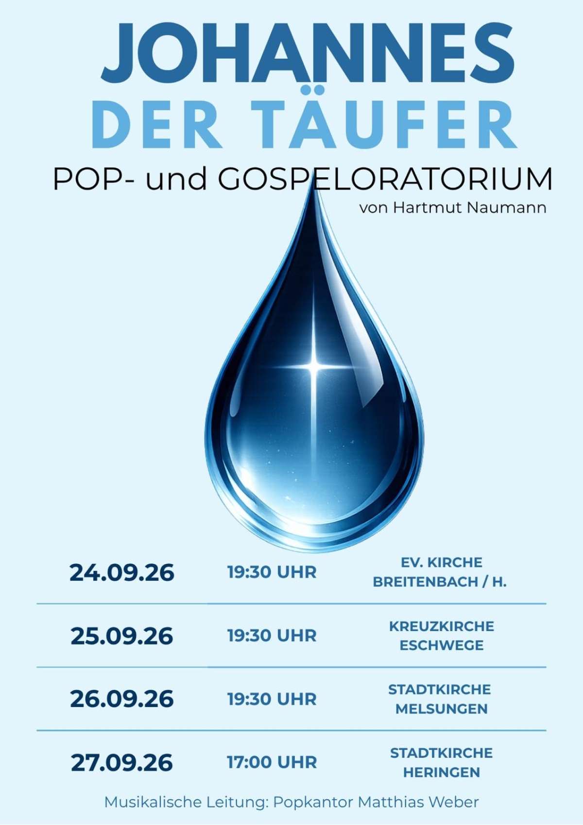 Großes Bild schließen! Johannes der Täufer - Pop- und Gopspeloratorium