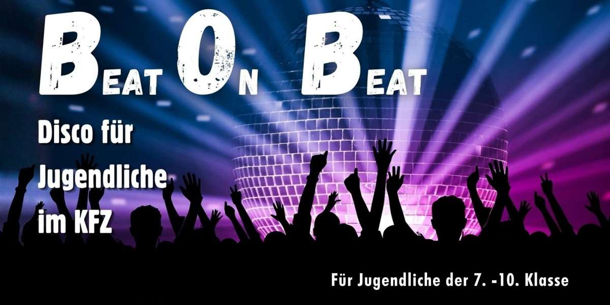 Jugenddisco: BoB - Beat on Beat