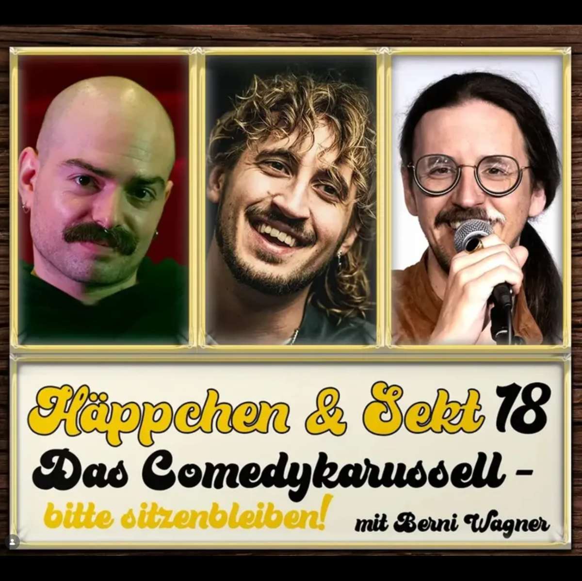 Häppchen & Sekt No18: Das Comedykarussell - bitte sitzenbleiben! – Lukas Diestel, Jonathan Löffelbein, Berni Wagner