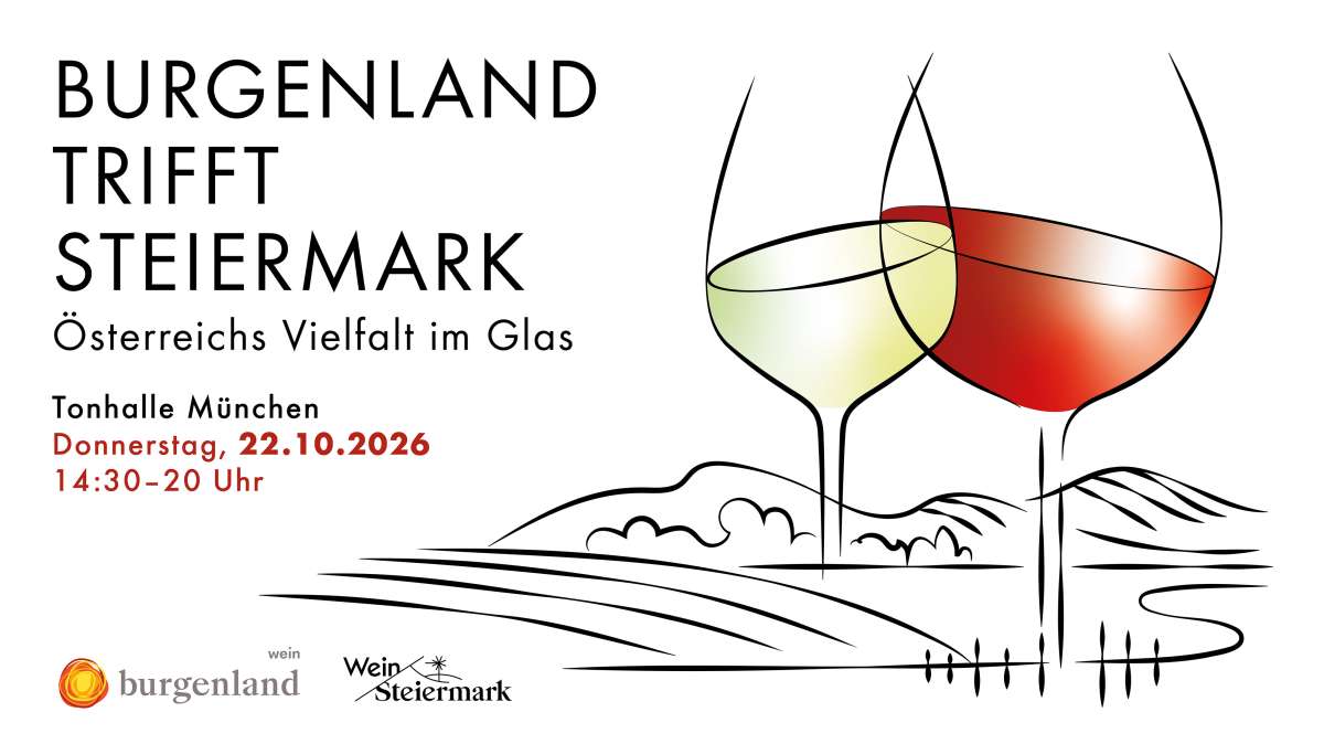 Burgenland trifft Steiermark - Österreichs Vielfalt im Glas