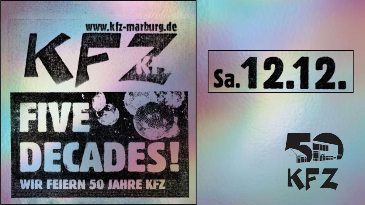 Five Decades! - Wir feiern 50 Jahre KFZ